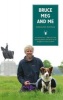 Bruce, Meg and Me (Paperback) - Gregor Ewing Photo