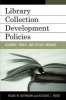 Collection Development Policies - Academic, Public, and Special Libraries (Paperback) - Frank Hoffmann Photo