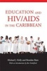 Education and HIV/AIDS in the Caribbean (Paperback, Illustrated Ed) - Michael J Kelly Photo