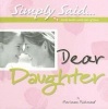 Dear Daughter (Hardcover, Illustrated Ed) - Marianne Richmond Photo