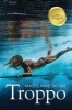 Troppo (Paperback) - Madelaine Dickie Photo