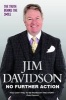 No Further Action - The Truth Behind the Smile (Paperback) - Jim Davidson Photo