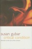 Critical Condition - Feminism at the Turn of the Century (Hardcover, New) - Susan Gubar Photo