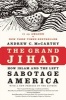 The Grand Jihad - How Islam and the Left Sabotage America (Paperback) - Andrew C McCarthy Photo