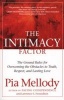 Intimacy Factor - The Ground Rules for Overcoming the Obstacles to Truth, Respect, and Lasting Love (Paperback) - Pia Mellody Photo