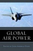 Global Air Power (Paperback) - John Andreas Olsen Photo