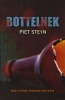 Bottelnek (Afrikaans, Paperback) - Piet Steyn Photo