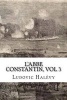 L'Abbe Constantin, Vol 3 (Paperback) - Ludovic Halevy Photo