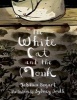 The White Cat and the Monk - A Retelling of the Poem "Pangur Ban" (Hardcover) - Jo Ellen Bogart Photo