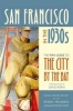 San Francisco in the 1930s - The WPA Guide to the City by the Bay (Paperback) - Federal Writers Project of the Works Progress Administration Photo