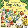 First Day at Bug School (Paperback) - Sam Lloyd Photo