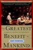 Greatest Benefit to Mankind (Hardcover) - Porter Photo