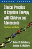 Clinical Practice of Cognitive Therapy with Children and Adolescents - The Nuts and Bolts (Hardcover, 2nd Revised edition) - Robert D Friedberg Photo