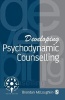 Developing Psychodynamic Counselling (Paperback) - Brendan McLoughlin Photo