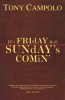 It's Friday But Sunday's Comin' (Paperback) - Tony Campolo Photo