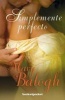 Simplemente Perfecto (English, Spanish, Paperback) - Mary Balogh Photo