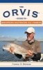 The Orvis Guide to Beginning Saltwater Fly Fishing - 101 Tips for the Absolute Beginner (Paperback) - Conway X Bowman Photo