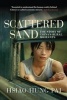 Scattered Sand - The Story of China's Rural Migrants (Paperback, 2nd Revised edition) - Hsiao Hung Pai Photo