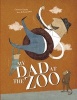 My Dad at the Zoo (Hardcover) - Coralie Saudo Photo