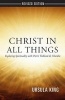 Christ in All Things - Exploring Spirituality with Pierre Teilhard de Chardin (Paperback, 2nd Revised edition) - Ursula King Photo