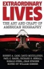 Extraordinary Lives - The Art and Craft of American Biography (Paperback) - William Zinsser Photo