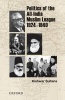 Politics of the All-India Muslim League 1924-1940 (Paperback) - Kishwar Sultana Photo