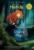 Merida #1: Chasing Magic (Disney Princess) (Hardcover) - Sudipta Bardham Quallen Photo