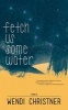 Fetch Us Some Water (Paperback) - Wendi Christner Photo