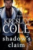 Shadow's Claim (Paperback) - Kresley Cole Photo