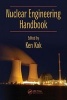 Nuclear Engineering Handbook (Hardcover) - Kenneth D Kok Photo