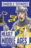 Measly Middle Ages (Paperback) - Terry Deary Photo