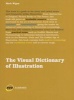 The Visual Dictionary of Illustration (Paperback) - Mark Wigan Photo