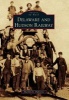 Delaware and Hudson Railway (Paperback) - Marilyn E DuFresne Photo