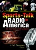 Sports-Talk Radio in America - Its Context and Culture (Paperback) - Frank Hoffmann Photo