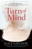 Turn of Mind (Paperback) - Alice LaPlante Photo