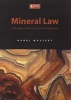 Mineral Law - Principles and Policies in Perspective (Paperback) - H Mostert Photo