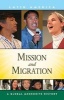 Mission and Migration - A Global Mennonite History (Paperback) - John Clapp Photo