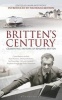 Britten's Century - Celebrating 100 Years of Britten (Hardcover) - Mark Bostridge Photo