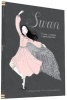 Swan - The Life and Dance of Anna Pavlova (Hardcover) - Laurel Snyder Photo