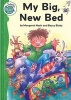 My Big, New Bed (Paperback) - Margaret Nash Photo