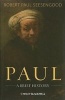 Paul - A Brief History (Paperback) - Robert Paul Seesengood Photo