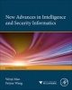 New Advances in Intelligence and Security Informatics (Hardcover) - Wenji Mao Photo