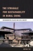 The Struggle for Sustainability in Rural China - Environmental Values and Civil Society (Paperback) - Bryan Tilt Photo