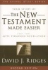 The New Testament Made Easier Part 2 - Acts Through Revelation (Paperback, 2nd) - David J Ridges Photo