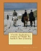 A Border Shepherdess; A Romance of Eskdale. by - Amelia E. Barr (Classics) (Paperback) - Amelia E Barr Photo