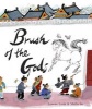 Brush of the Gods (Hardcover) - Lenore Look Photo