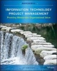 Information Technology Project Management - Providing Measurable Organizational Value (Paperback, 5th Revised edition) - Jack T Marchewka Photo