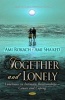 Together and Lonely - Loneliness in Intimate Relationships Causes and Coping (Hardcover) - Ami Rokach Photo