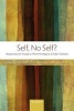 Self, No Self? - Perspectives from Analytical, Phenomenological, and Indian Traditions (Paperback) - Mark Siderits Photo