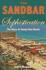 From Sandbar to Sophistication - The Story of Sunny Isles Beach (Paperback) - Seth H Bramson Photo